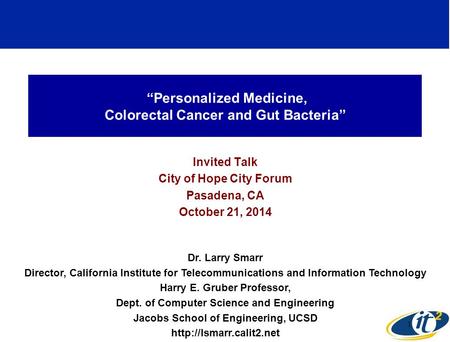 “Personalized Medicine, Colorectal Cancer and Gut Bacteria”