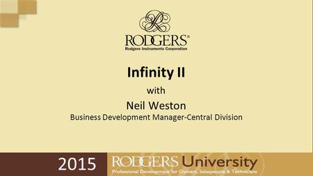 2015 Infinity II with Neil Weston Business Development Manager-Central Division.