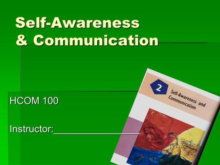 Self-Awareness & Communication