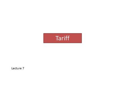 Tariff Lecture 7. The rate at which electrical energy is supplied to a consumer is known as tariff.