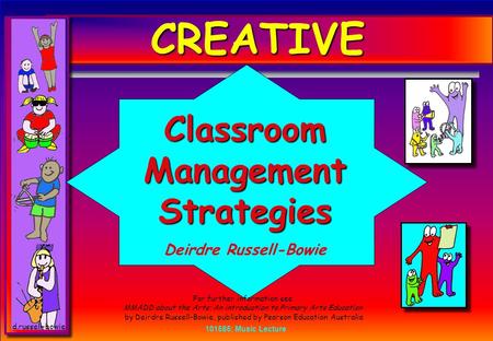 Classroom Management Strategies Deirdre Russell-Bowie