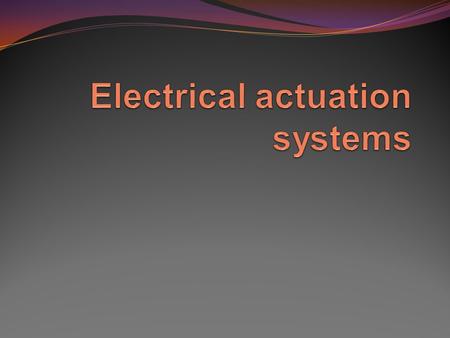 Intro.. Actuator is a device which is used to actuate a process. Actuate is to operate the process. 1. Switching devices – mechanical switches, eg. relay.