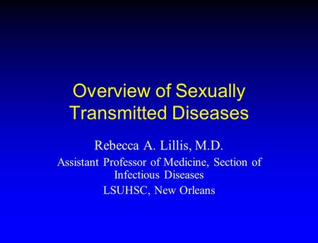 Overview of Sexually Transmitted Diseases