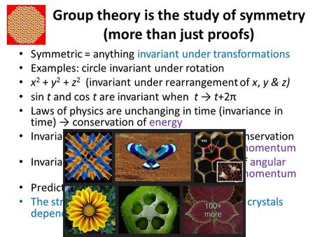Group theory is the study of symmetry (more than just proofs)
