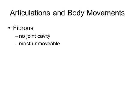 Articulations and Body Movements
