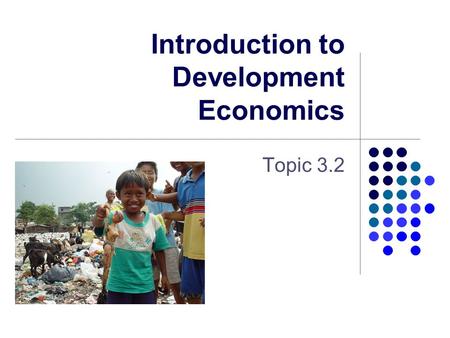 Introduction to Development Economics
