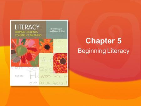 Beginning Literacy Chapter 5. Copyright © Houghton Mifflin Company. All rights reserved.5 | 2 Chapter-Opening Graphic Organizer.