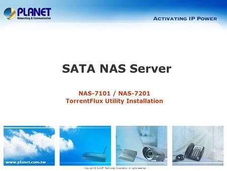NAS-7101 / NAS-7201 TorrentFlux Utility Installation