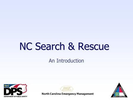 NC Search & Rescue An Introduction.