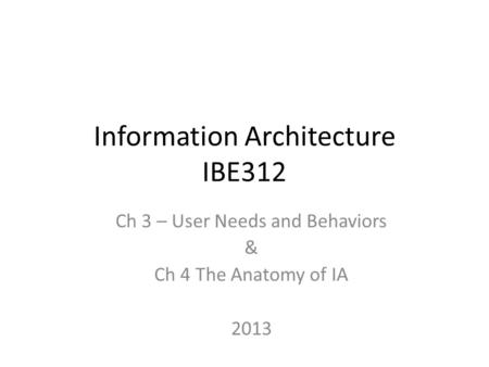 Information Architecture IBE312