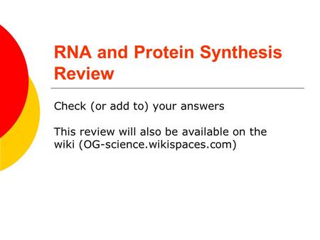 RNA and Protein Synthesis Review