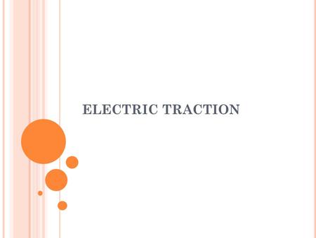 ELECTRIC TRACTION.