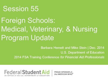 Foreign Schools: Medical, Veterinary, & Nursing Program Update