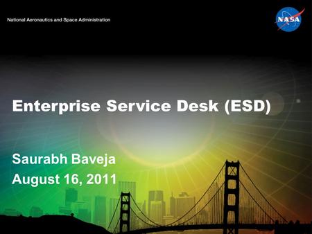 Enterprise Service Desk (ESD)
