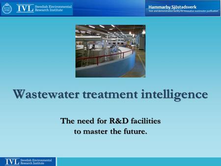 Background  Clear link to wastewater treatment