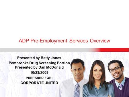 ADP Pre-Employment Services Overview