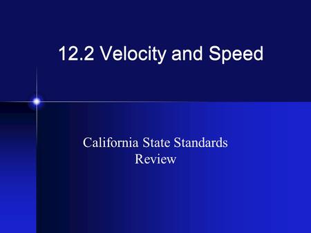California State Standards Review