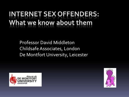 Internet Sex Offenders: What we know about them
