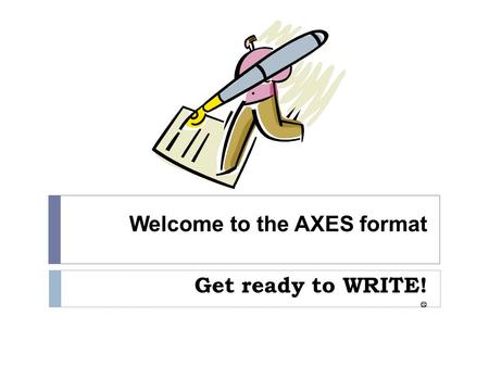 Welcome to the AXES format