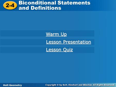 Biconditional Statements and Definitions 2-4