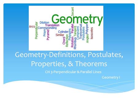 Geometry-Definitions, Postulates, Properties, & Theorems
