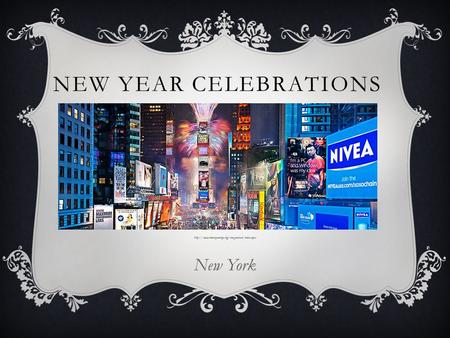NEW YEAR CELEBRATIONS  New York.