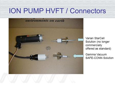 ION PUMP HVFT / Connectors
