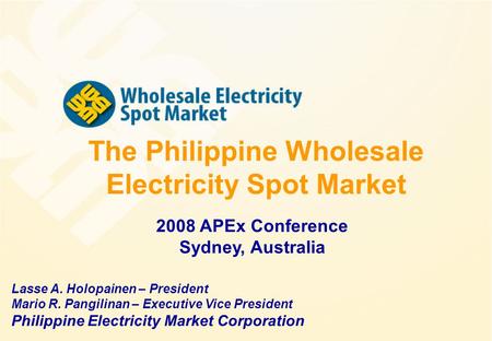 The Philippine Wholesale Electricity Spot Market