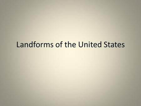 Landforms of the United States