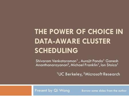The Power of Choice in Data-Aware Cluster Scheduling