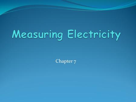 Chapter 7. Voltage Remember: Atoms are in EVERYTHING and they are made up of equal amounts of positive and negative charges. Battery: uses chemical energy.