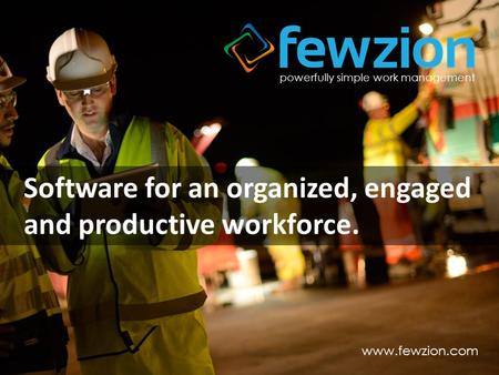 Software for an organized, engaged and productive workforce.