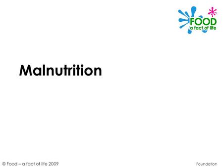 Malnutrition Foundation.