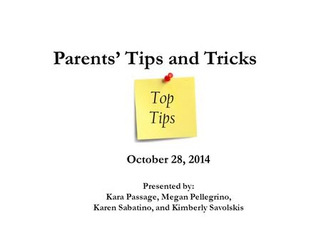 Parents’ Tips and Tricks
