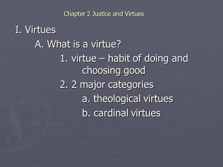 Chapter 2 Justice and Virtues
