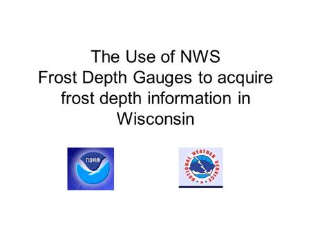 34 Frost depth gauge sites