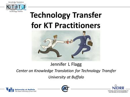 Technology Transfer for KT Practitioners