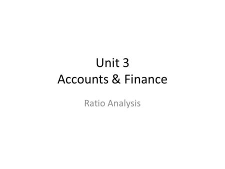 Unit 3 Accounts & Finance