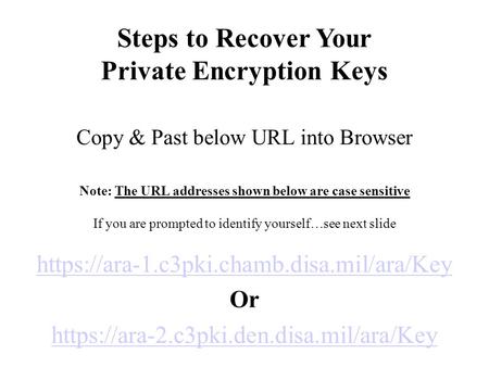 Private Encryption Keys