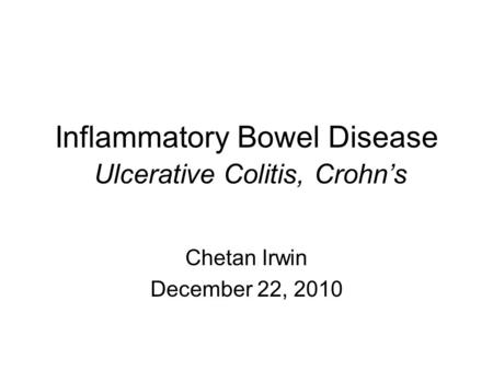 Inflammatory Bowel Disease Ulcerative Colitis, Crohn’s