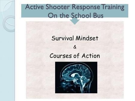 Active Shooter Response Training On the School Bus