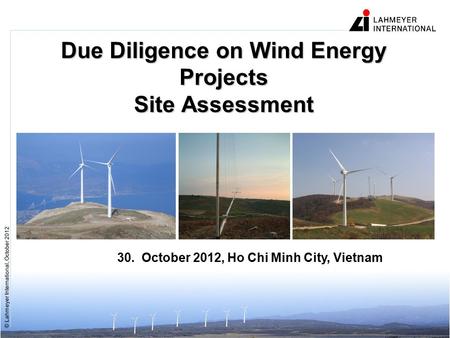 Due Diligence on Wind Energy Projects Site Assessment