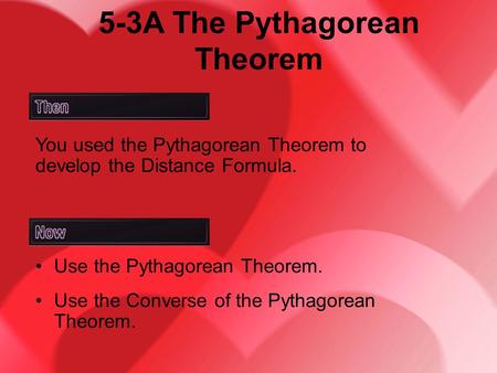 5-3A The Pythagorean Theorem