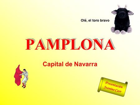 PAMPLONA Capital de Navarra Presentación Jeanine Carr