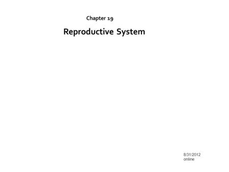 8/31/2012 online. Internal structures of female reproductive : Ovaries Uterine tubes Uterus Vagina.