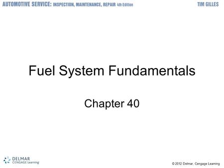 Fuel System Fundamentals