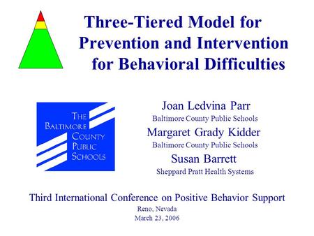 Third International Conference on Positive Behavior Support