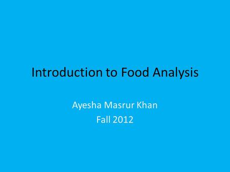 Introduction to Food Analysis