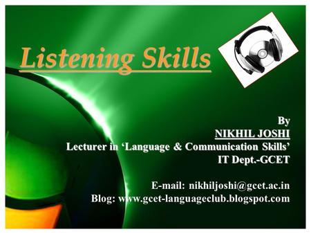 Listening Skills By NIKHIL JOSHI