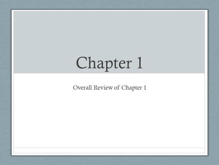 Chapter 1 Overall Review of Chapter 1. 1.1 Expressions and Formulas Students Will Be Able To: Use Order of Operations to Evaluate Expressions Use Formulas.